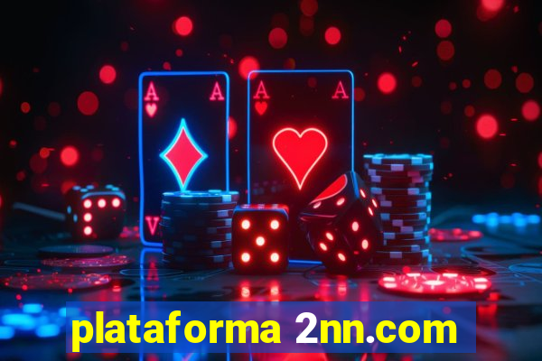 plataforma 2nn.com